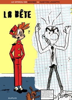 15. Maxime et Gaston Le spirou de...  La bête