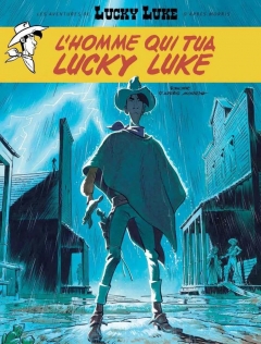 L'Homme Qui Tua Lucky Luke - Couverture provisoire