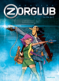 Zorglub - tome 1: La fille du Z - Couverture