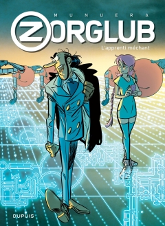 Zorglub - tome 2: L'apprenti méchant - Couverture de l'édition spéciale